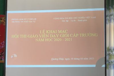 Tổ chức hội thi giáo viên dạy giỏi cấp trường năm học 2020 – 2021